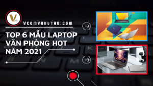 MUA LAPTOP VŨNG TÀU TẠI LAPTOP VCOM